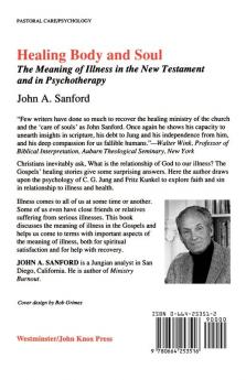 Healing Body and Soul: The Meaning of Illness in the New Testament and in Psychotherapy