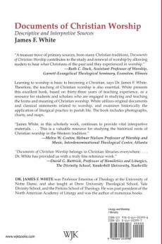 Documents of Christian Worship: Descriptive and Interpretive Sources