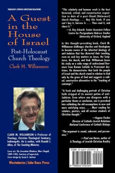 A Guest in the House of Israel: Post-Holocaust Church Theology