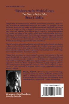 Windows on the World of Jesus Third Edition Revised and Expanded: Time Travel to Ancient Judea