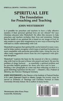 Spiritual Life: The Foundation for Preaching and Teaching