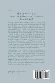 The Universal God: Justice Love and Peace in the Global Village