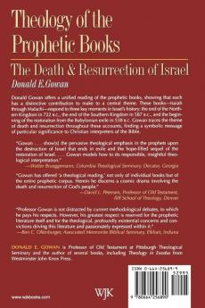 Theology of the Prophetic Books: The Death and Resurrection of Israel