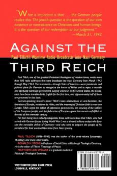 Against the Third Reich: Paul Tillich's Wartime Radio Broadcasts into Nazi Germany