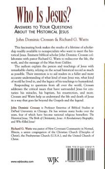 Who Is Jesus?: Answers to Your Questions about the Historical Jesus