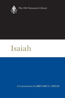 Isaiah OTL: A Commentary (Old Testament Library)