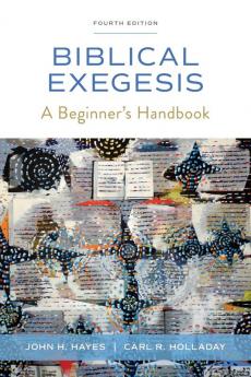 Biblical Exegesis 4th ed.