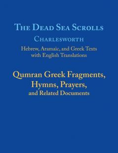 The Dead Sea Scrolls