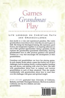 Games Grandmas Play: Life Lessons on Christian Faith and Grandchildren