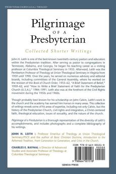 Pilgrimage of a Presbyterian: Collected Shorter Writings