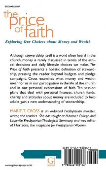 The Price of Faith: Exploring Our Choices about Money and Wealth