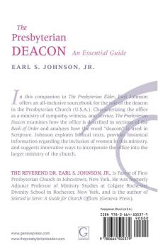 The Presbyterian Deacon: An Essential Guide