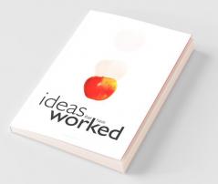 Ideas That Have Worked (HB)