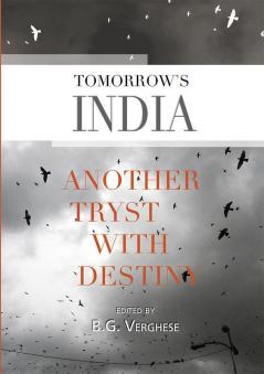 Tomorrow's India : Another Tryst With De