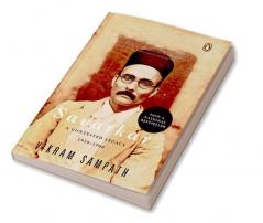 Savarkar A Contested Legacy 1924-1966