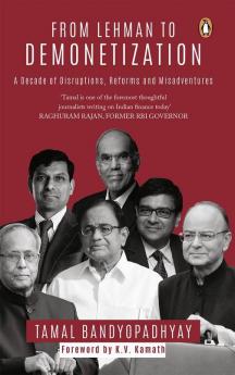 From Lehman to Demonetization