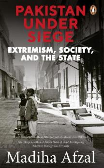 Pakistan Under Siege: Extremis