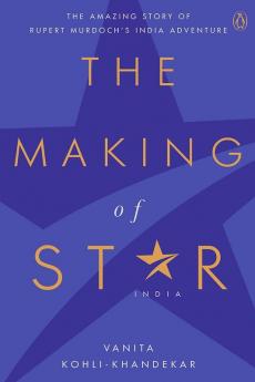 The Making of Star India The Amazing St