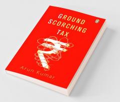 Ground Scorching Tax