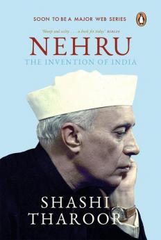 Nehru The Invention Of India