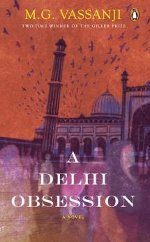 A Delhi Obsession