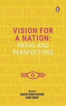 Vision for a Nation Paths and Perspective