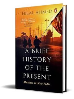 A Brief History of the Present: Muslims