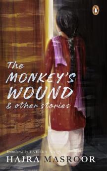 Monkey's Wounds and Other The