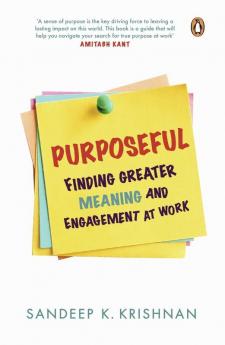 Purposeful Finding Greater Meaning and