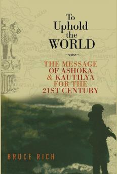 To Uphold the World