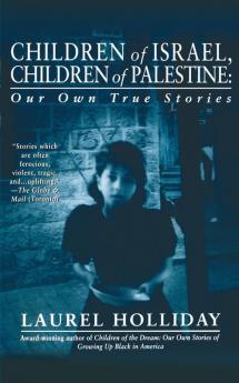 Children of Israel Children of Palestine (Children of Conflict)