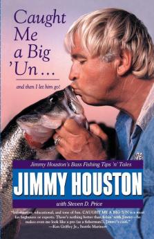 Caught Me a Big 'Un