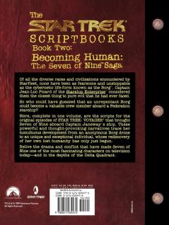Becoming Human: The Seven of Nine Saga: Script Book #2 (Star Trek)