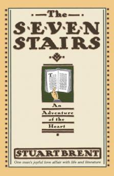 Seven Stairs: An Adventure of the Heart (Touchstone Book)