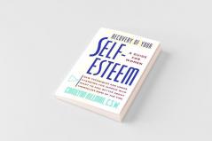 Recovery of Your Self-Esteem