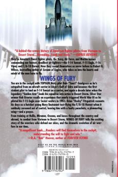 Wings of Fury: From Vietnam to the Gulf War the Astonishing True Stories of America's Elite