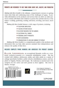 Making Life More Livable: A Practical Guide to Over 1000 Products and Resources for Living in the Mature