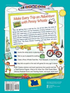 Penny Whistle Traveling-with-Kids Book: Whether by Boat Train Car or Plane...How to Take The Best Trip Ever with Kids (Nih Publication)