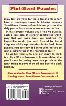 SIMON & SCHUSTER TWO-MINUTE CROSSWORDS Vol. 2: 95 MIND-BOGGLING MINIATURE PUZZLES