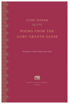 POEMS FROM THE GURU GRANTH SAHIB