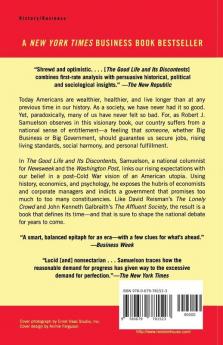 The Good Life and Its Discontents