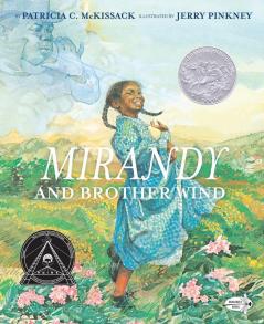 Mirandy and Brother Wind