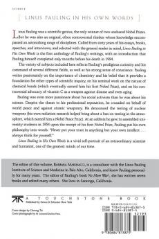 Linus Pauling in His Own Words: Selections From his Writings Speeches and Interviews