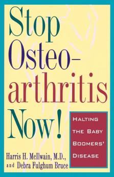 Stop Osteoarthritis Now!