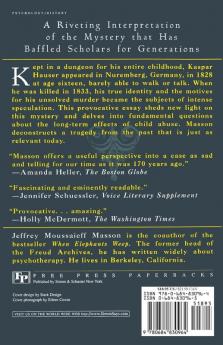 The Wild Child: The Unsolved Mystery of Kaspar Hauser (Free Press Paperbacks)