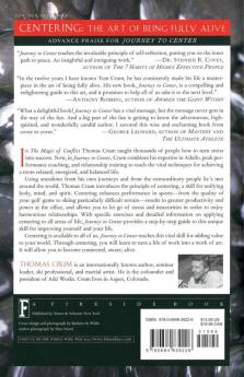 Journey to Center: Lessons in Unifying Body Mind and Spirit