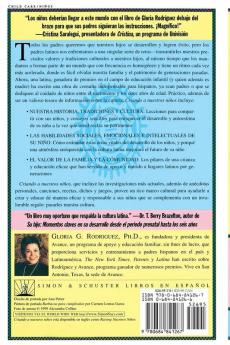 Criando a Nuestros Ninos (Raising Nuestros Ninos): Educando a Ninos Latinos en un Mundo Bicultural (Bringing Up Latino Children in a Bicultural World)