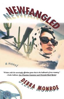 Newfangled: A Novel