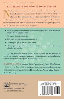 Cure a su nino naturalmente: Guia de la salud desde la infancia hasta la adolescencia