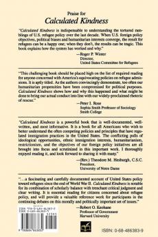 Calculated Kindness: Refugees and America's Half-Open Door 1945 to the Present